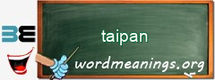 WordMeaning blackboard for taipan